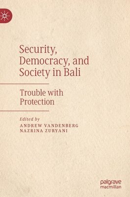 Security, Democracy, and Society in Bali 1