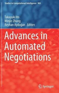 bokomslag Advances in Automated Negotiations