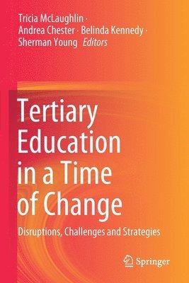 Tertiary Education in a Time of Change 1
