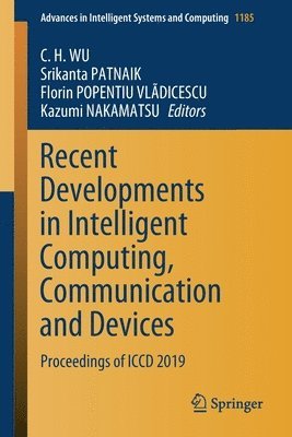 Recent Developments in Intelligent Computing, Communication and Devices 1