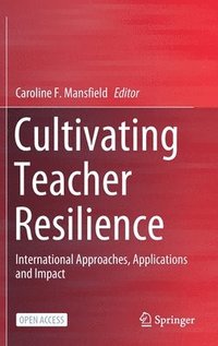 bokomslag Cultivating Teacher Resilience
