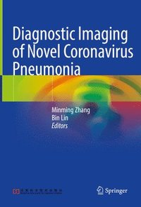 bokomslag Diagnostic Imaging of Novel Coronavirus Pneumonia