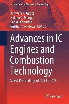 Advances in IC Engines and Combustion Technology 1