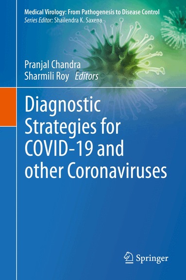 Pranjal Chandra, Sharmili Roy - Diagnostic Strategies for COVID-19 and other Coronaviruses, Inbunden