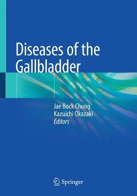 bokomslag Diseases of the Gallbladder