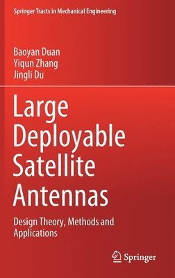 bokomslag Large Deployable Satellite Antennas