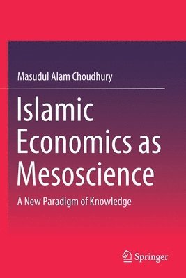 Islamic Economics as Mesoscience 1