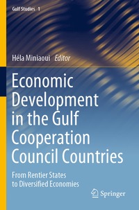 bokomslag Economic Development in the Gulf Cooperation Council Countries