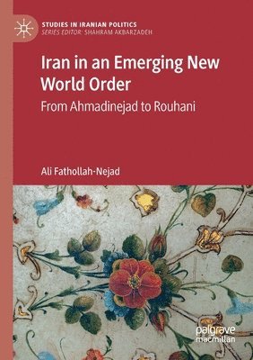 Iran in an Emerging New World Order 1