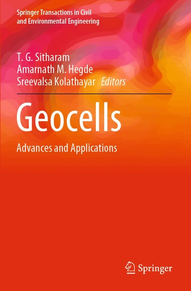 T. G. Sitharam, Amarnath M. Hegde, Sreevalsa Kolathayar - Geocells, Häftad