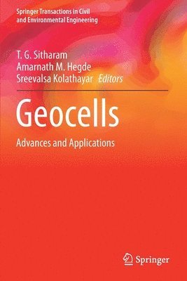 T. G. Sitharam, Amarnath M. Hegde, Sreevalsa Kolathayar - Geocells, Häftad