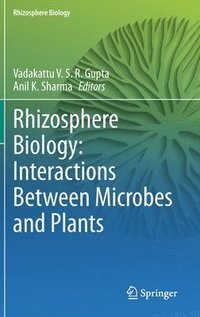 bokomslag Rhizosphere Biology: Interactions Between Microbes and Plants