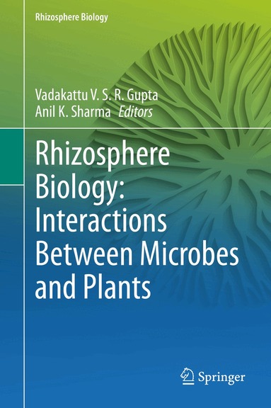 Vadakattu V. S. R. Gupta, Anil K. Sharma - Rhizosphere Biology: Interactions Between Microbes and Plants, Inbunden