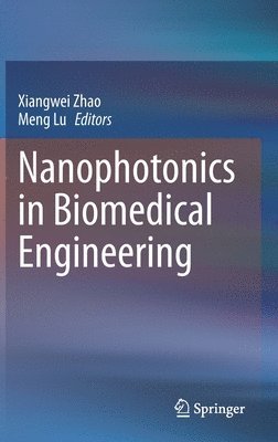 Nanophotonics in Biomedical Engineering