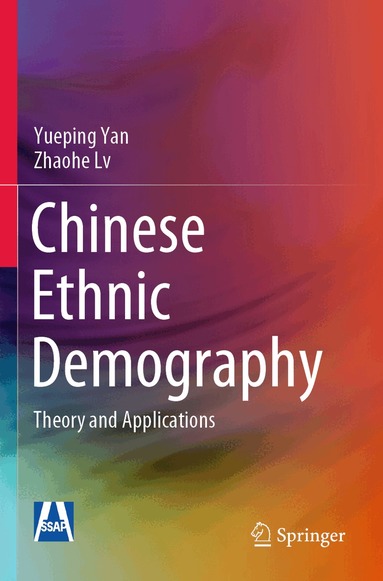 Yueping Yan, Zhaohe Lv - Chinese Ethnic Demography, Häftad
