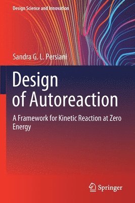 bokomslag Design of Autoreaction