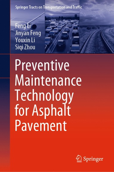 bokomslag Preventive Maintenance Technology for Asphalt Pavement