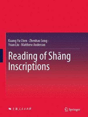 bokomslag Reading of Shng Inscriptions