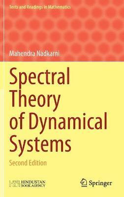 Mahendra Nadkarni - Spectral Theory of Dynamical Systems, Inbunden