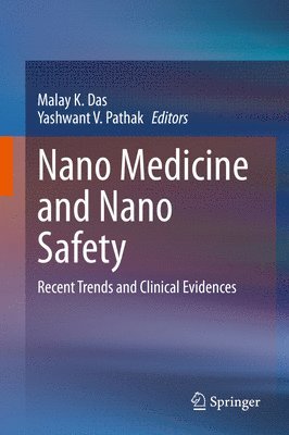 bokomslag Nano Medicine and Nano Safety