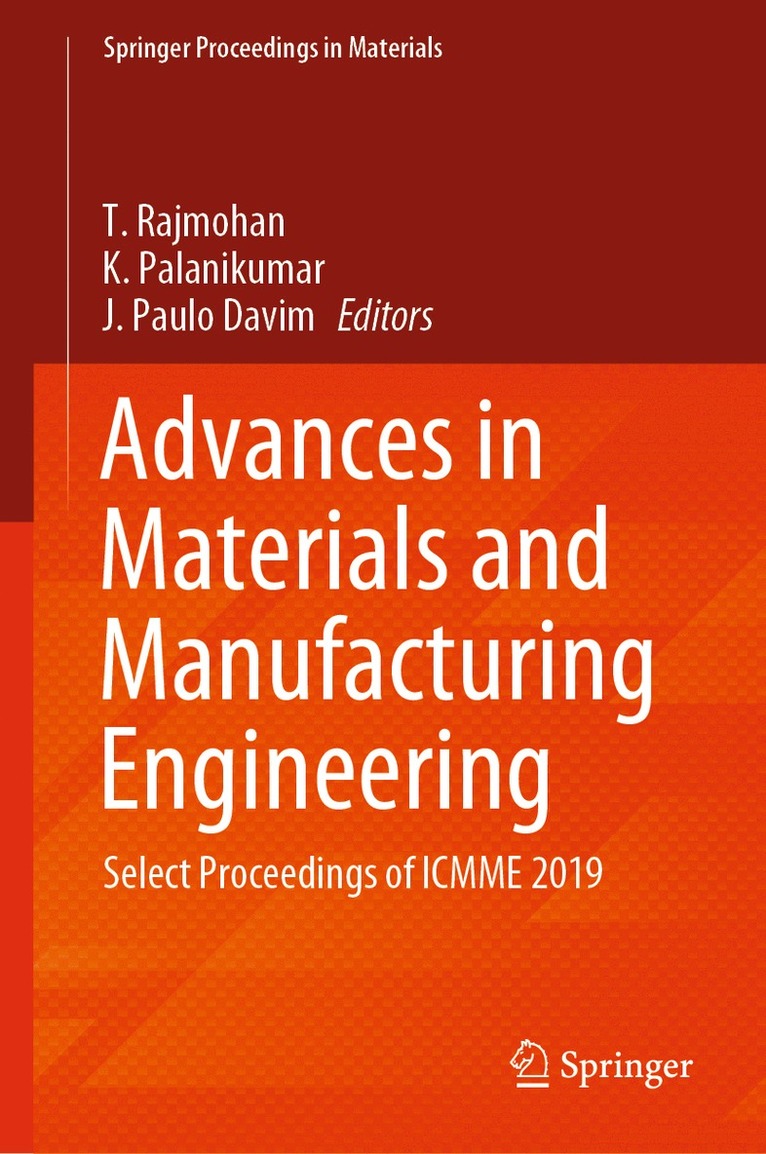 T. Rajmohan, K. Palanikumar, J. Paulo Davim - Advances in Materials and Manufacturing Engineering, Inbunden