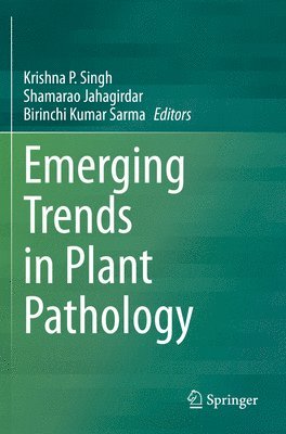 Emerging Trends in Plant Pathology 1