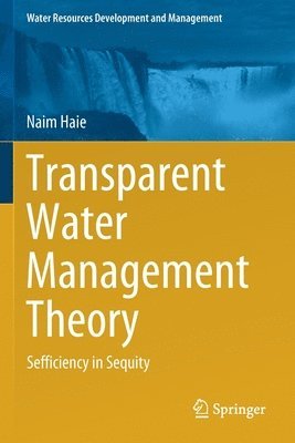 Transparent Water Management Theory 1