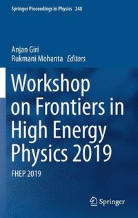 bokomslag Workshop on Frontiers in High Energy Physics 2019