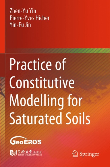 bokomslag Practice of Constitutive Modelling for Saturated Soils