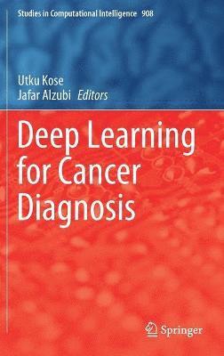 bokomslag Deep Learning for Cancer Diagnosis