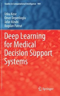 bokomslag Deep Learning for Medical Decision Support Systems
