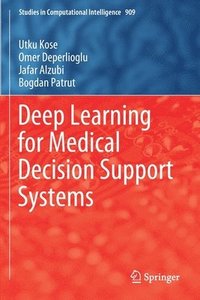 bokomslag Deep Learning for Medical Decision Support Systems