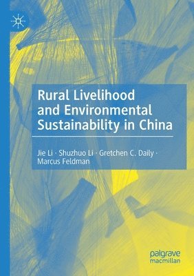 bokomslag Rural Livelihood and Environmental Sustainability in China