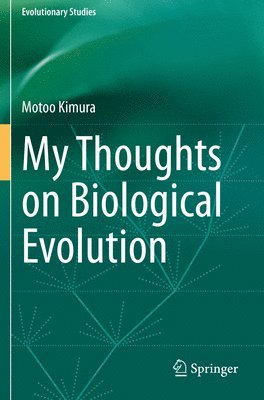 My Thoughts on Biological Evolution 1