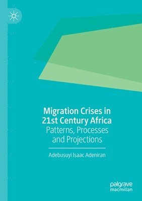 bokomslag Migration Crises in 21st Century Africa