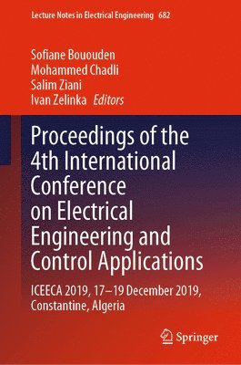 bokomslag Proceedings of the 4th International Conference on Electrical Engineering and Control Applications