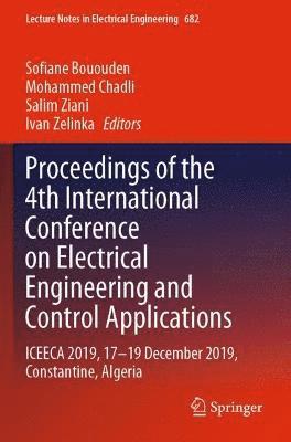 Proceedings of the 4th International Conference on Electrical Engineering and Control Applications 1