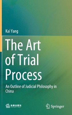 Art of Trial Process