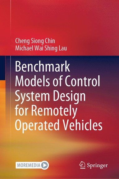 bokomslag Benchmark Models of Control System Design for Remotely Operated Vehicles