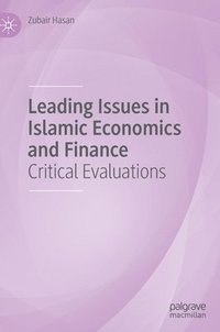 bokomslag Leading Issues in Islamic Economics and Finance