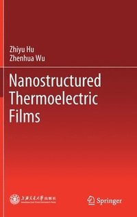 bokomslag Nanostructured Thermoelectric Films