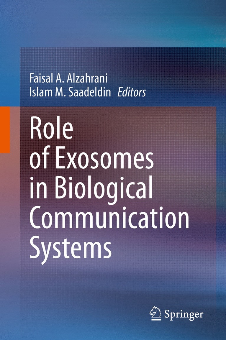 Role of Exosomes in Biological Communication Systems 1