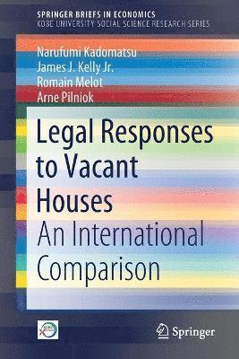 Legal Responses to Vacant Houses 1
