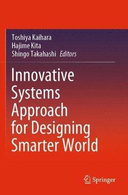 bokomslag Innovative Systems Approach for Designing Smarter World