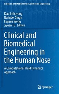 bokomslag Clinical and Biomedical Engineering in the Human Nose