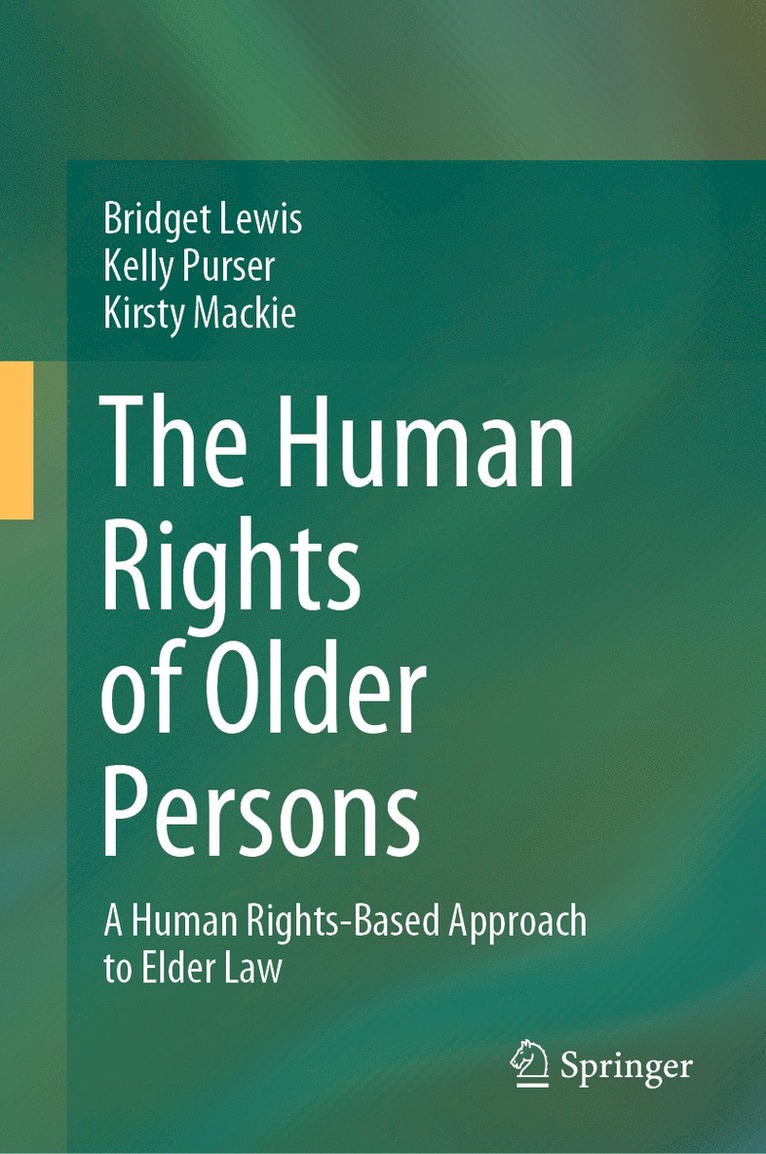Bridget Lewis, Kelly Purser, Kirsty Mackie - Human Rights of Older Persons, Inbunden