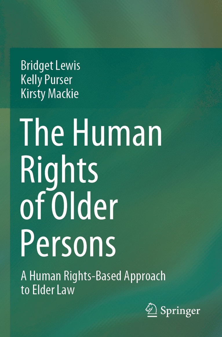 Bridget Lewis, Kelly Purser, Kirsty Mackie - Human Rights of Older Persons, Häftad