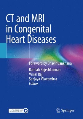 CT and MRI in Congenital Heart Diseases 1