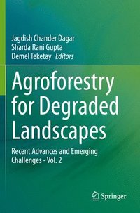 bokomslag Agroforestry for Degraded Landscapes