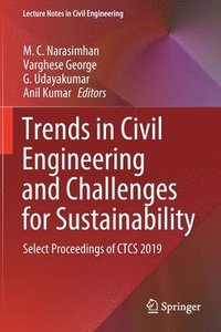 bokomslag Trends in Civil Engineering and Challenges for Sustainability